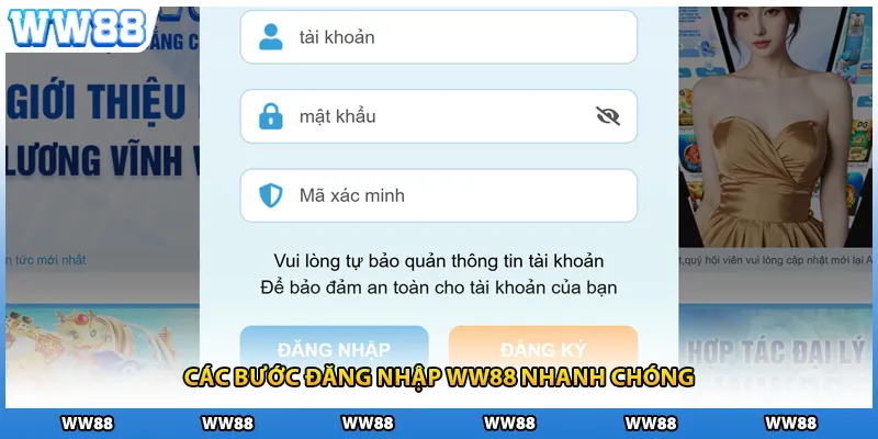 Các bước đăng nhập WW88 nhanh chóng
